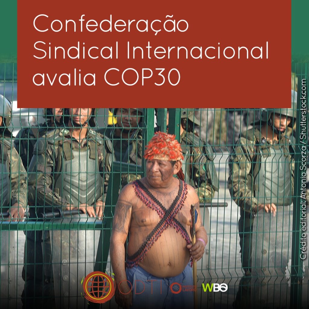 Confederação Sindical Internacional avalia COP30