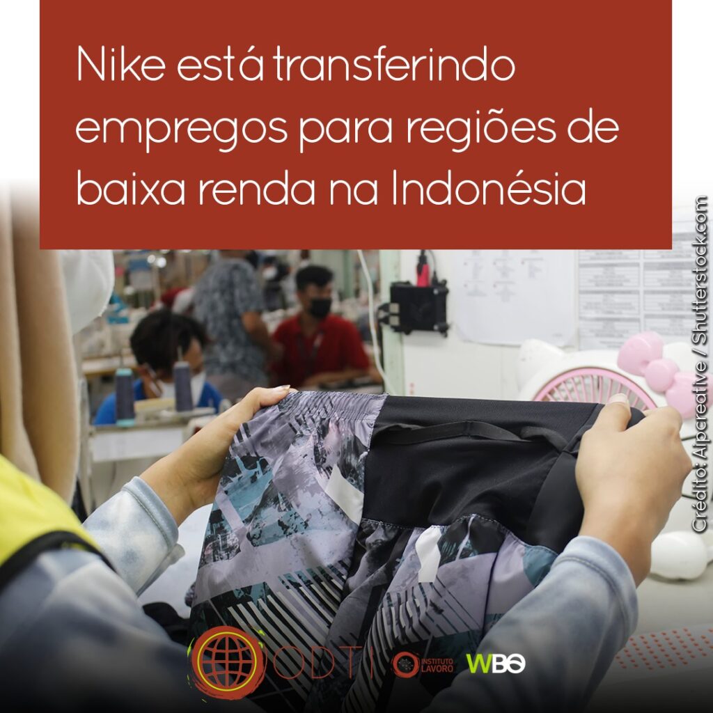 Nike está transferindo empregos para regiões de baixa renda na Indonésia