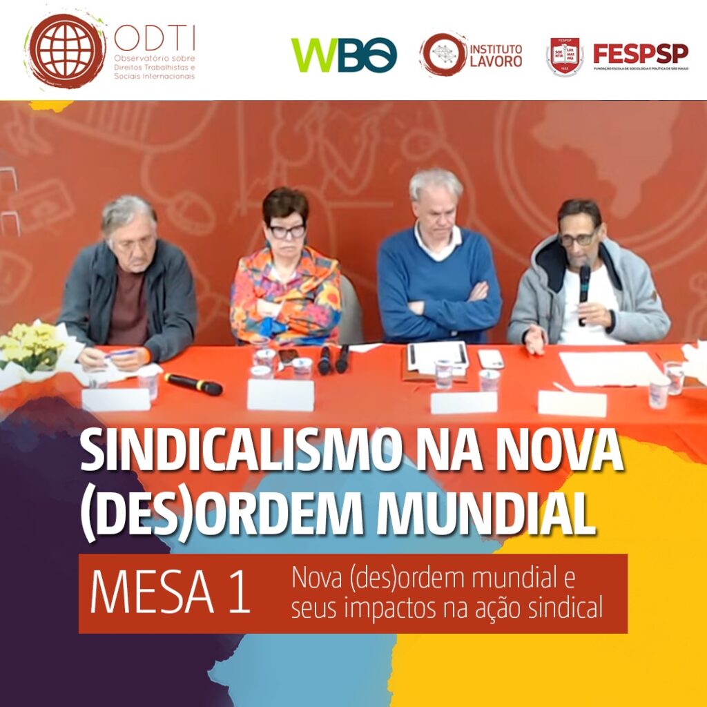 Sindicalismo na nova (des)ordem mundial